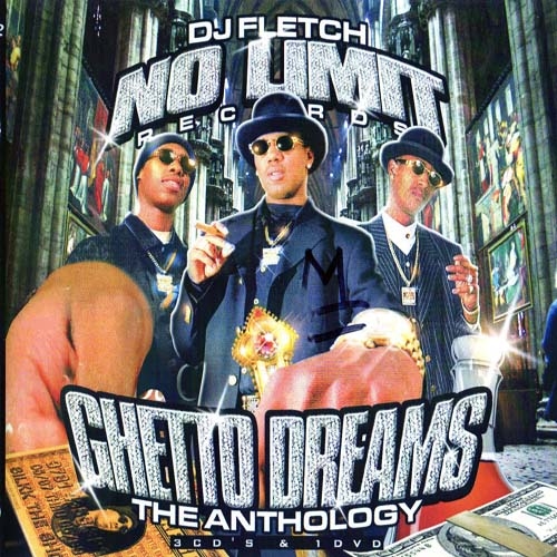 No_Limit_Records_Ghetto_Dreams_The_Anthology-front-large