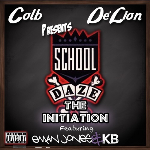 Colb – School Daze (The Initiation)