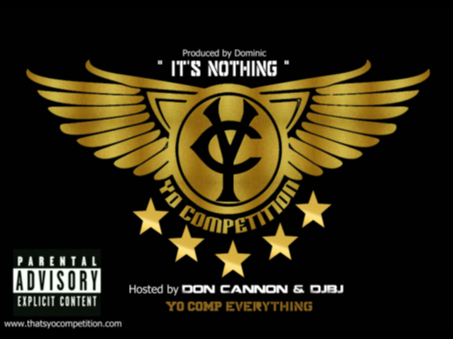 Yo Competition – It’s Nothing