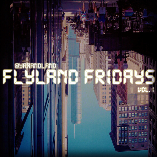 FLYLand_Flyland_Fridays_Vol_1-front-large