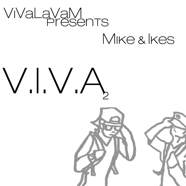 Viva La Vam – Mike And Ikes