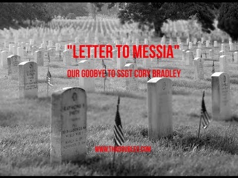 ThaDoubleO [Our Goodbye To SSgt Cory Bradley] – Letter To Messia