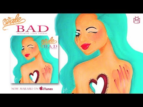 Wale Feat. Tiara Thomas – Bad (Official Lyric Video) [VMG Approved]