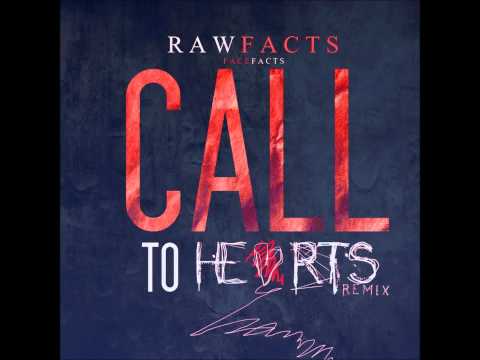 Raw Facts Feat.Dawn Richard – Call To Hearts [Remix]