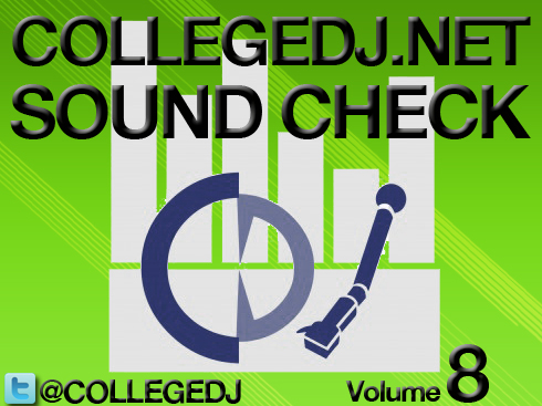 CollegeDJ Sound Check Mixtape: Volume 8
