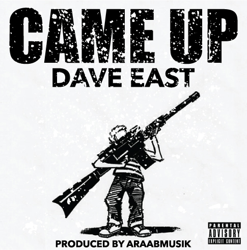 Dave East – Came Up