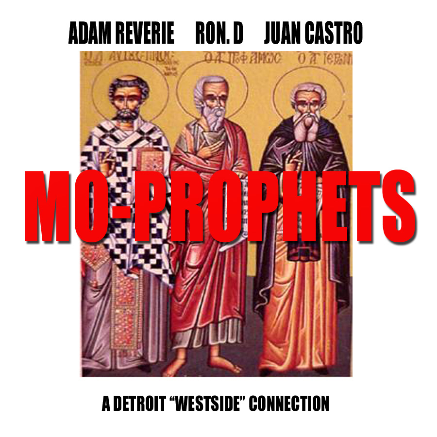 Adam Reverie Feat. Ron. D, Juan Castro – Mo-Prophets