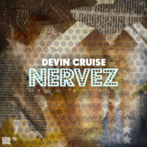 Devin Cruise – Nervez