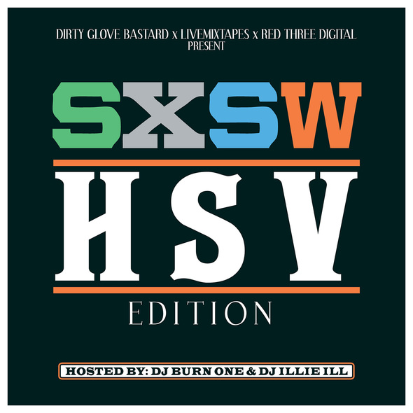 DJ Burn One – SXSW (HSV Edition)