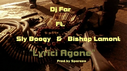 Dj Far Feat. Sly Boogy & Bishop Lamont – Lyrici Agone / Starving Artist Mixtape Vol 1