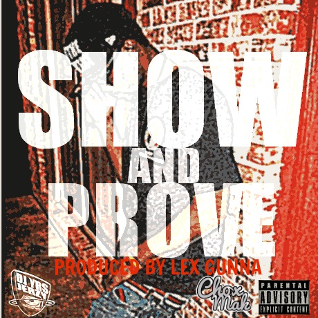 DJ YRS Jerzy Feat. Chox-Mak – Show And Prove