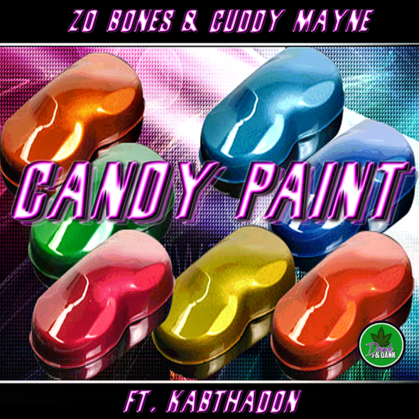 Zo Bones & Cuddy Mayne Feat. KabThaDon – Candy Paint