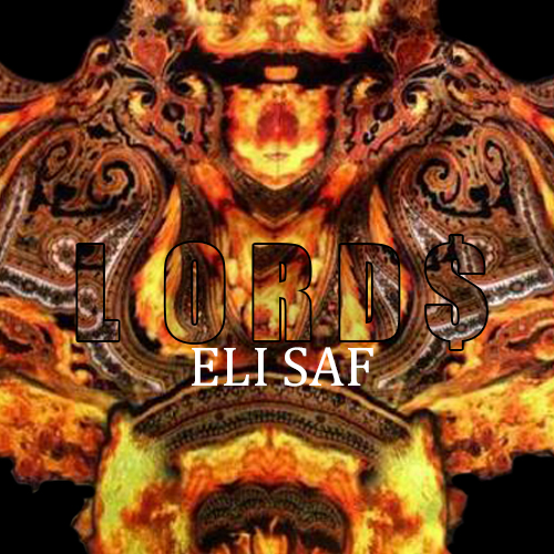 Eli Saf – Lord$