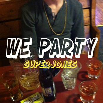 SuperJones – We Party