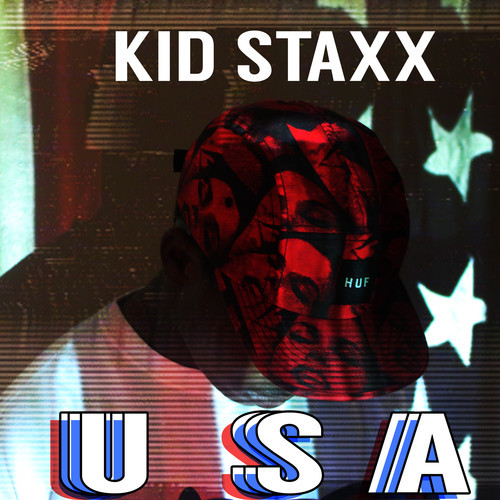 Kid Staxx – U.S.A. (United I Stand Alone)