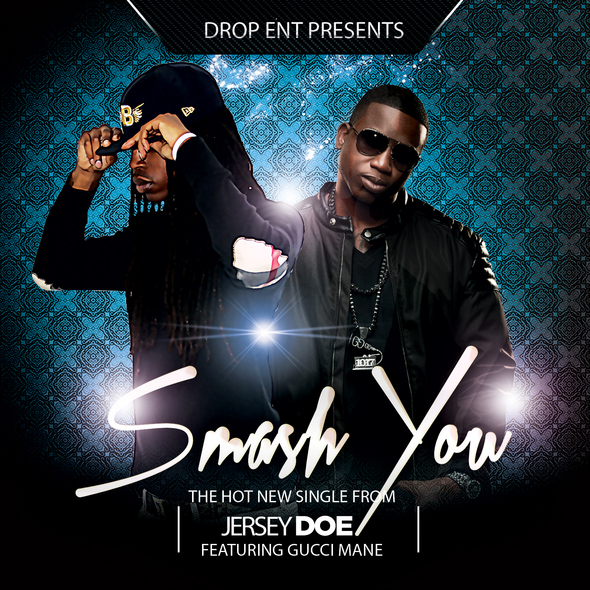 Jersey Doe Feat. Gucci Mane – Smash You