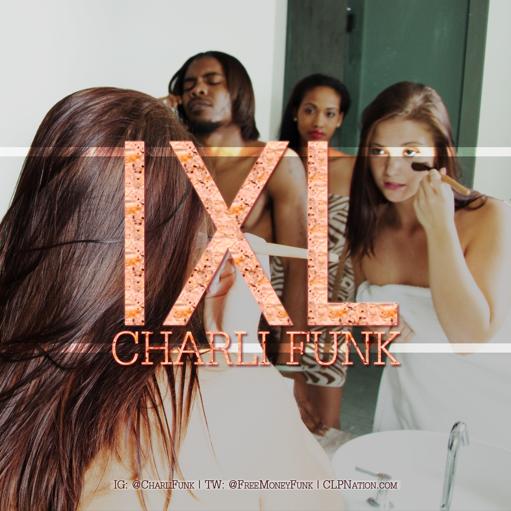 Charli Funk – IXL (It’s Extraordinary Love)