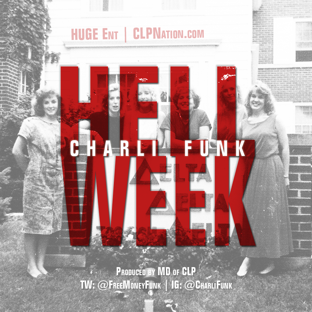 Charli Funk – Hell Week