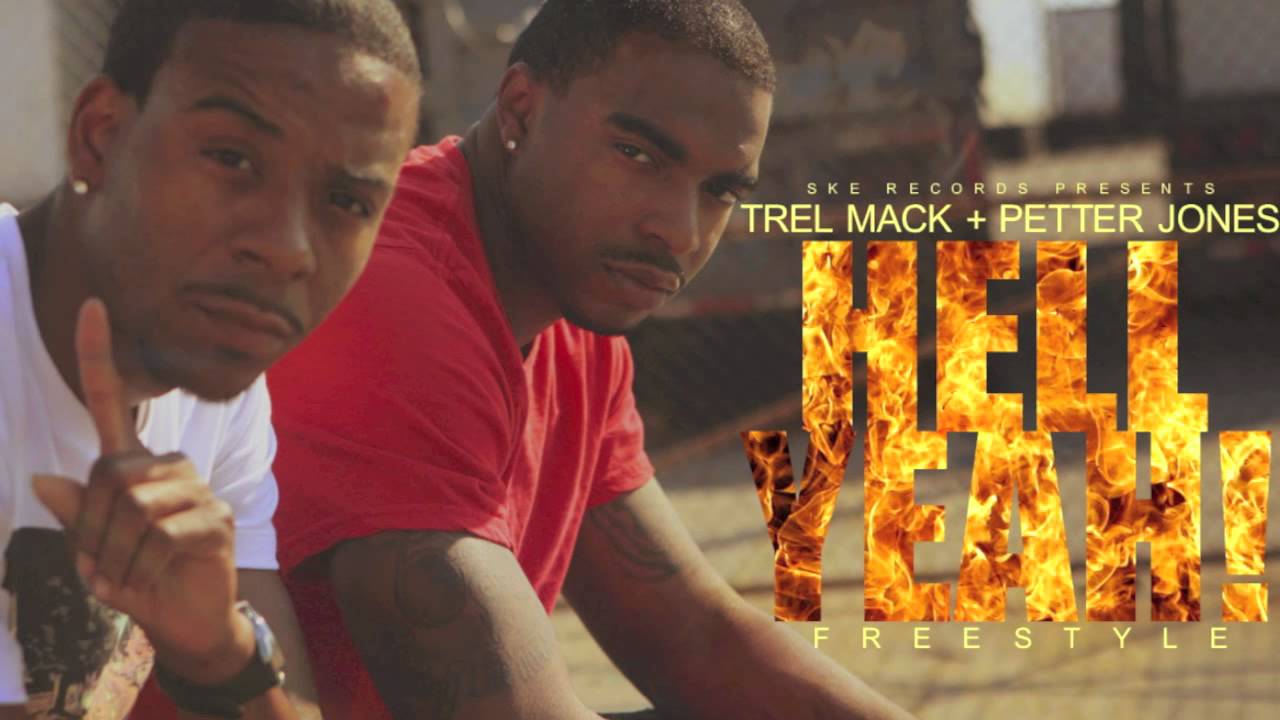 Trel Mack Feat. Petter Jones – Hell Yeah [Freestyle]