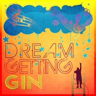 Gin – Dream Getting