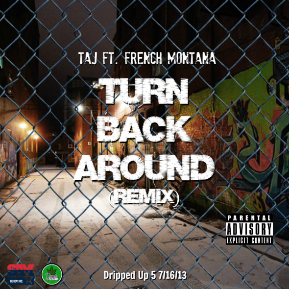 Taj ft. French Montana – Turn Cover