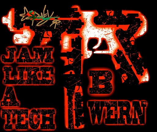 B-Wern – Jam Like A Tech