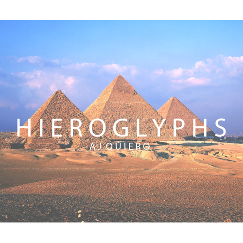Aj_Quiero_Hieroglyphs-front-large