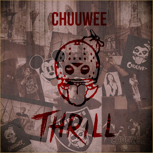 Chuuwee – Trill [LP]