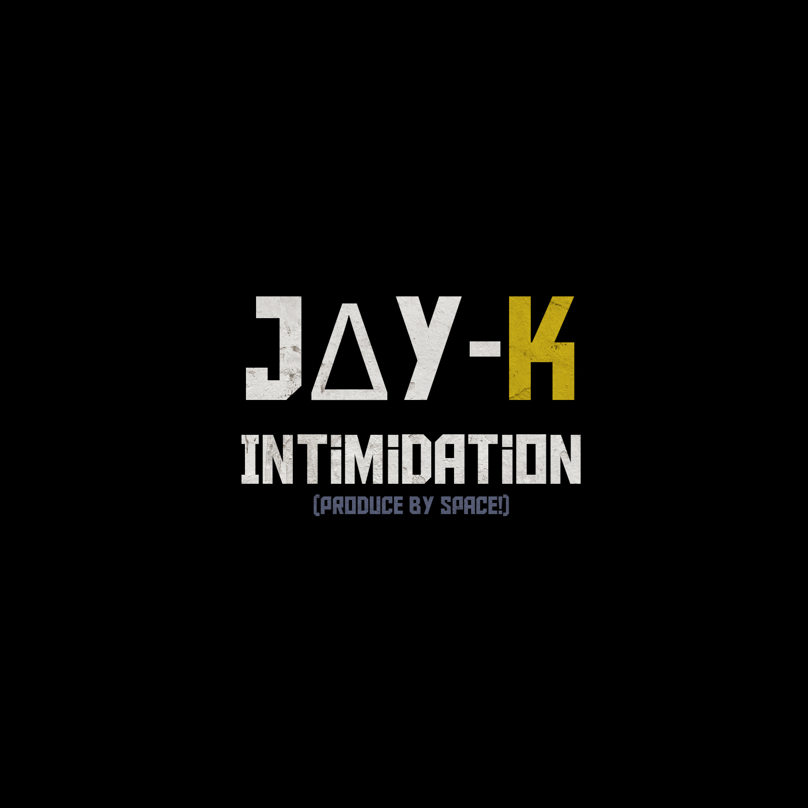 J∆Y-K Feat. Eddie Bizo – Intimidation