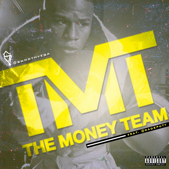 Smoothvega Feat. Da Deputy – The Money Team