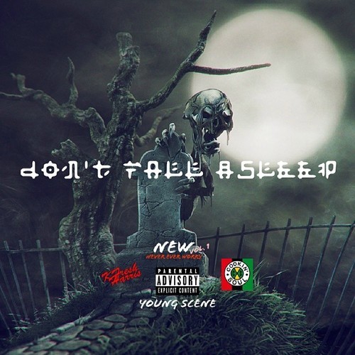 KFresh Harris Feat. Young Scene – Don’t Fall Asleep