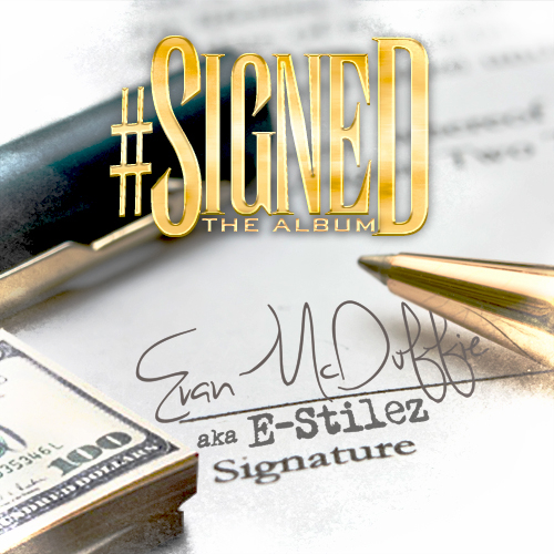 E-Stilez – #Signed