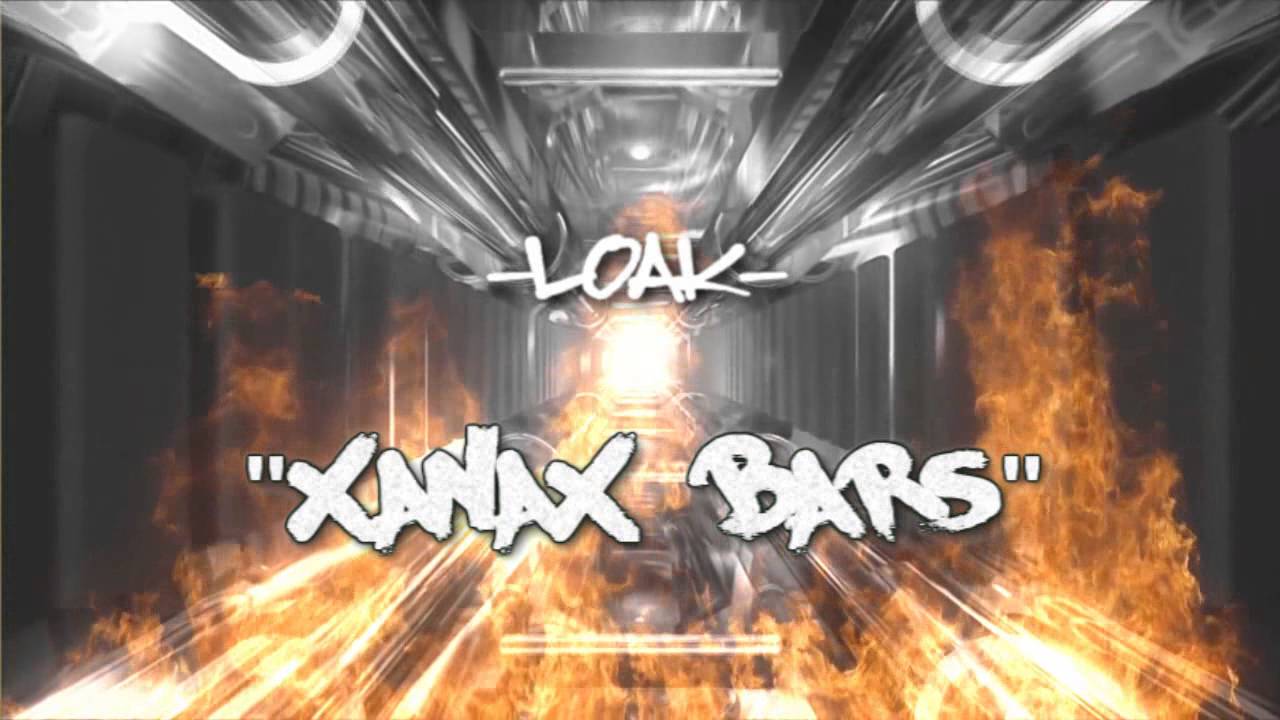 Loak – Xanax Bars