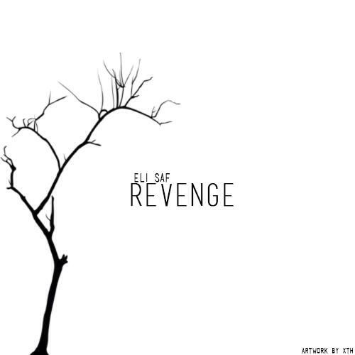 Eli Saf – Revenge