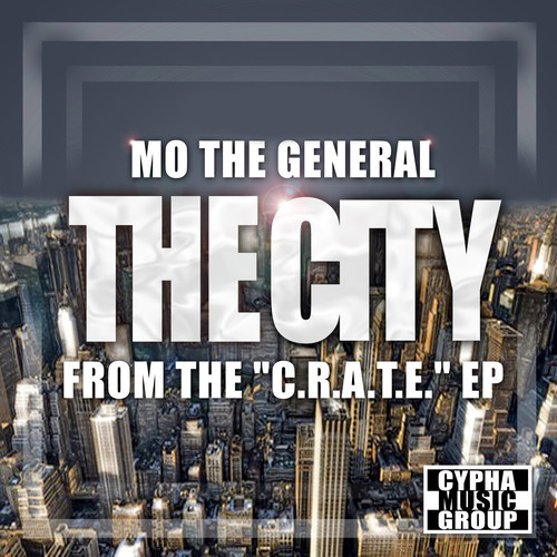 Mo The General – The City