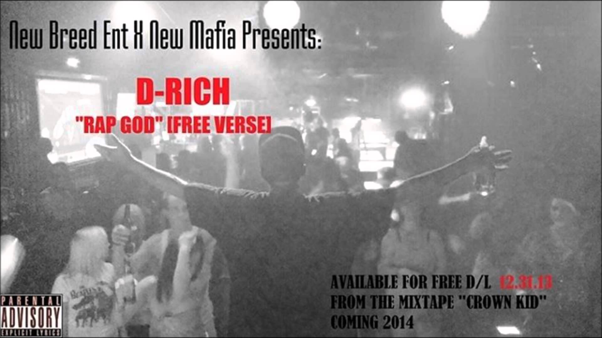 D-Rich – Rap God [Free Verse]