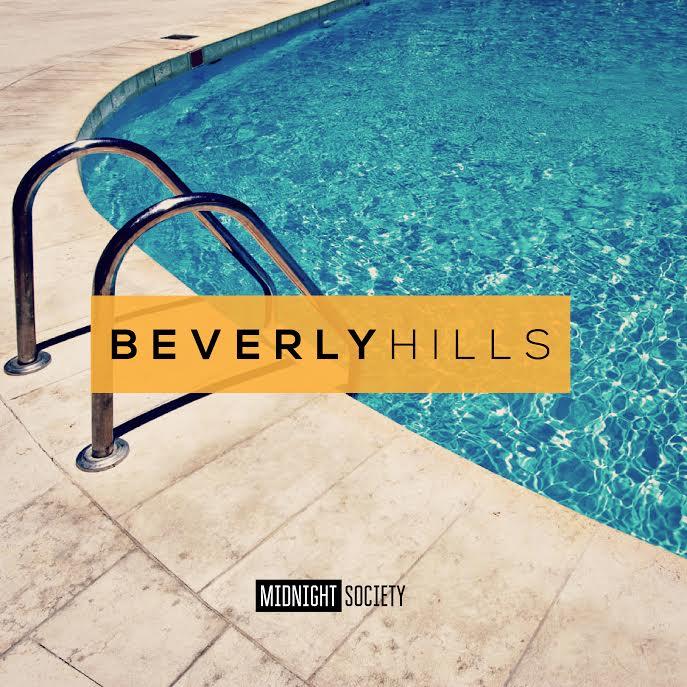 Midnight Society – Beverly Hills