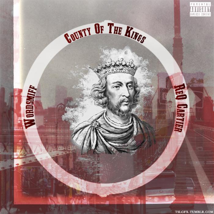 Wordsmiff Feat. ReQ Cartier – County Of The Kings