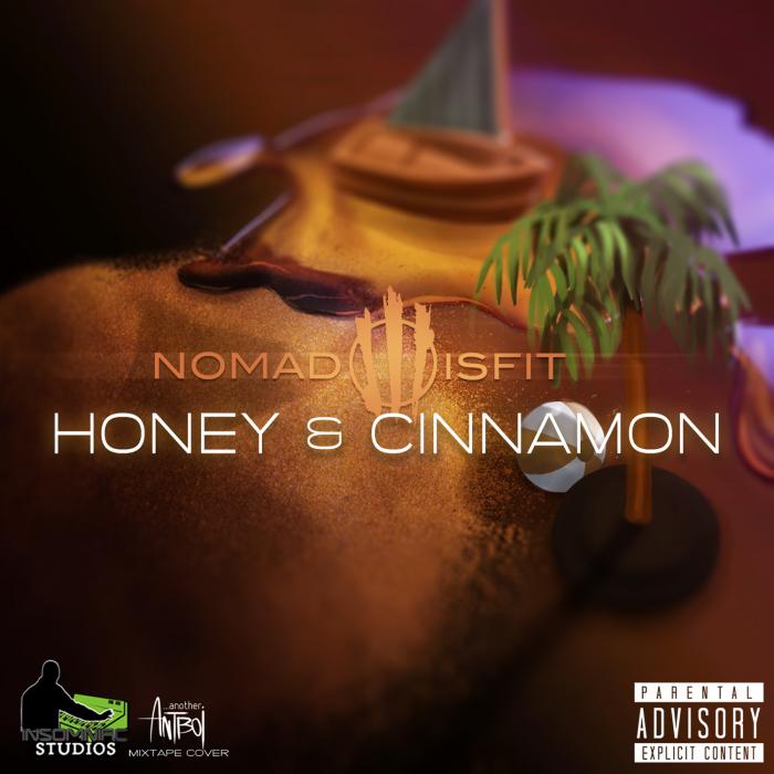 Nomad Misfit – Honey & Cinnamon [EP]