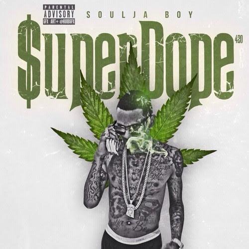Soulja Boy – Super Dope [Album]