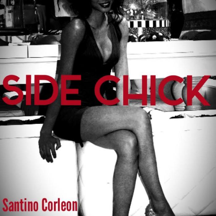 Santino Corleon – Side Chick