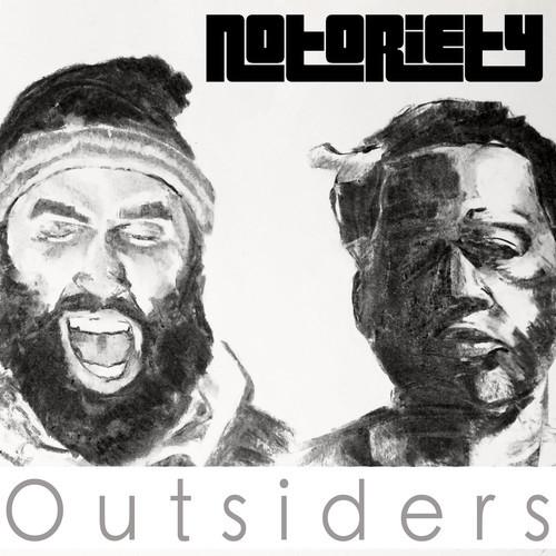 Notoriety – Outsiders [VMG Approved]