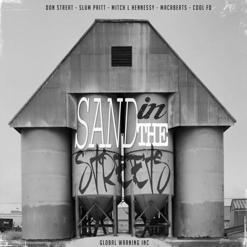 Don Streat, SlumPritt, Mitch L. Hennessy, Macabeats, Cool FD – Sand in the Streets