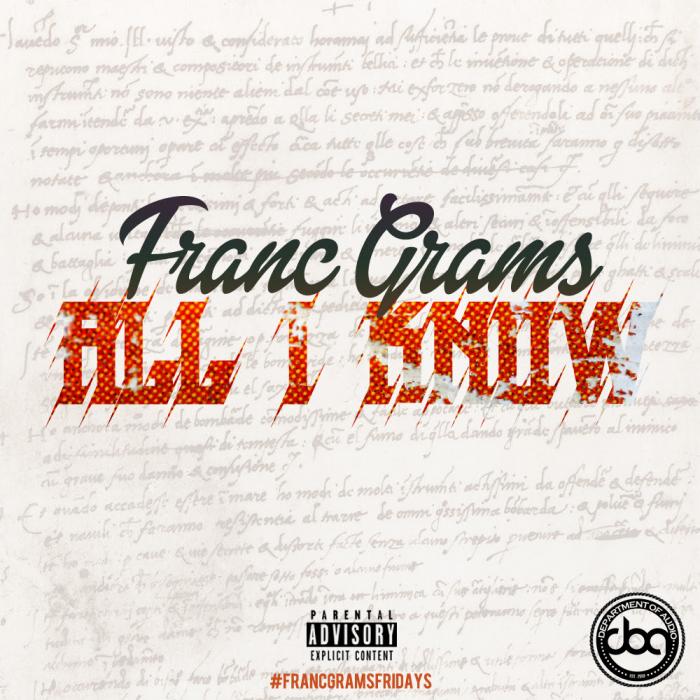 Franc Grams Feat. Anny Jules – All I Know