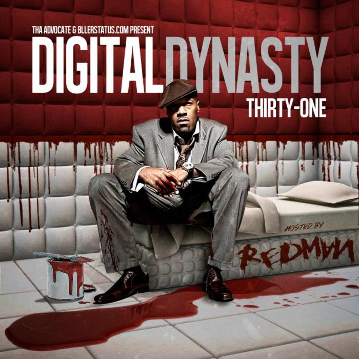 Digital Dynasty 31 (Hosted by Redman)