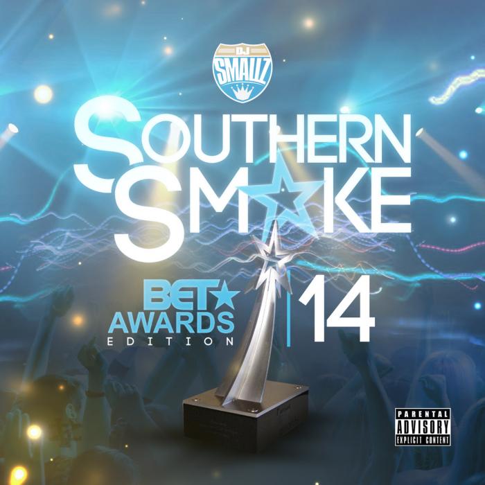 DJ Smallz – Southern Smoke (BET 2014 Edition) [Download]