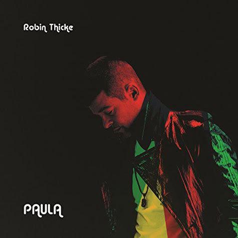 Robin Thicke – Paula [Download]
