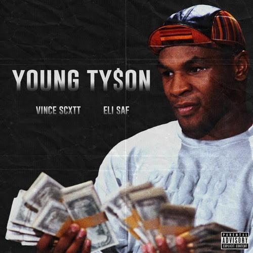 Vince Scxtt Feat. Eli Saf – Young Ty$on