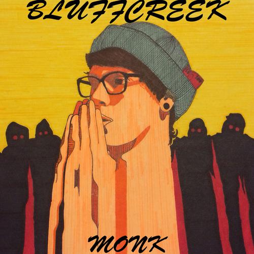 MONK – Bluffcreek