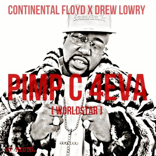 Continental Floyd – Pimp C 4Eva